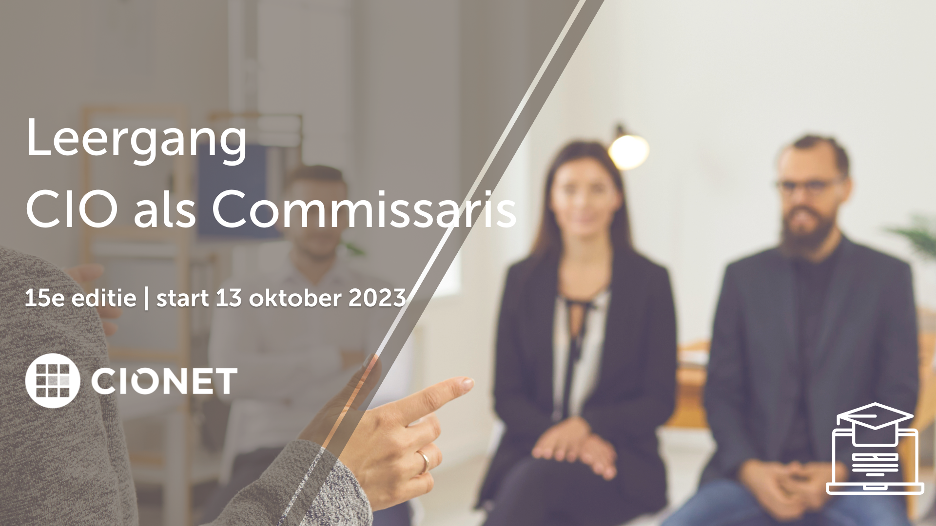 NL2023 15e Leergang CIO als Commissaris (1)