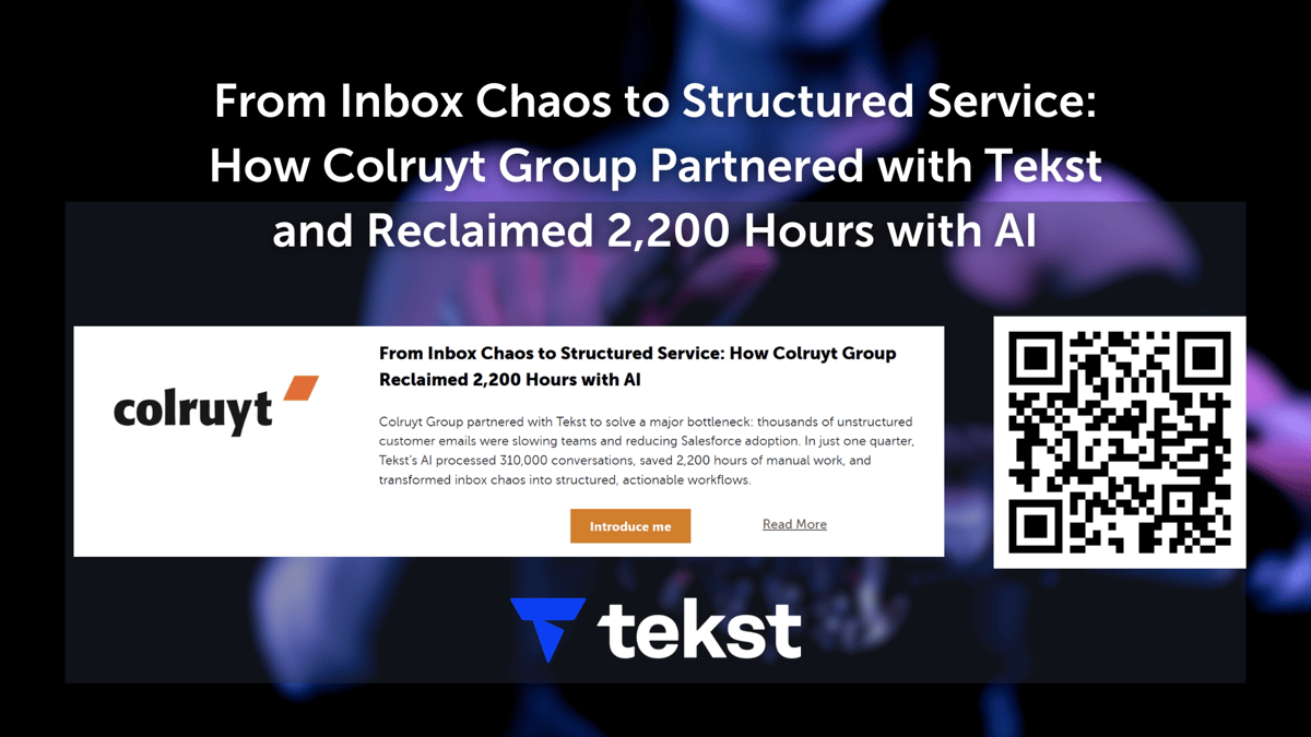From Inbox Chaos to Structured Service: How Colruyt Group Partnered with Tekst and Reclaimed 2,200 Hours with AI